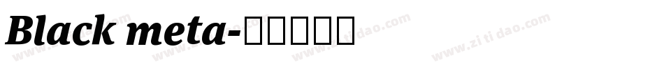 Black meta字体转换